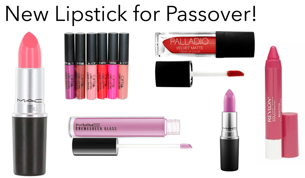 New Lipstick for Passover! Jewish Latin Princess